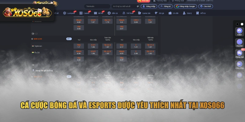 Cá cược bóng đá và Esports được yêu thích nhất tại XOSO66